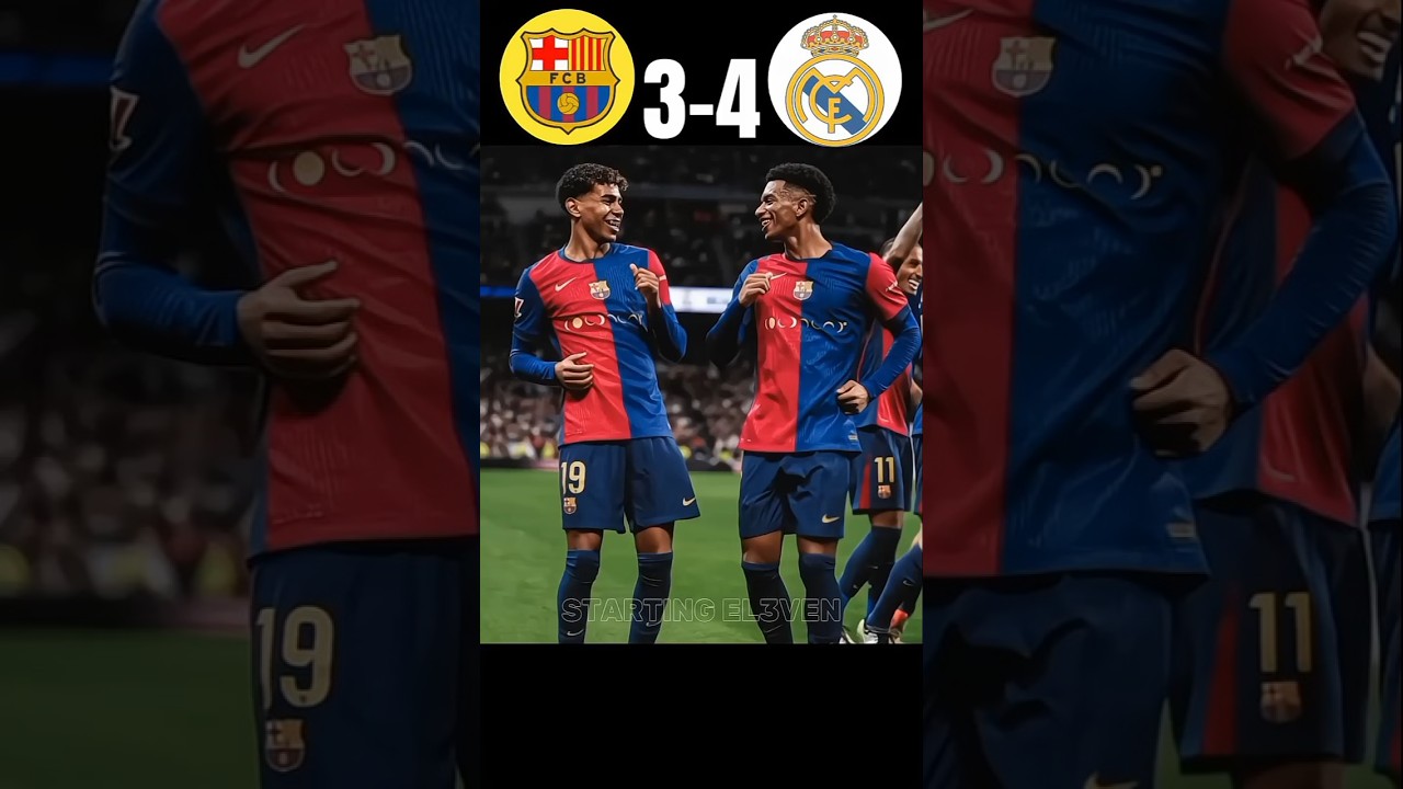 Barcelona vs Real Madrid (3-4) Highlights