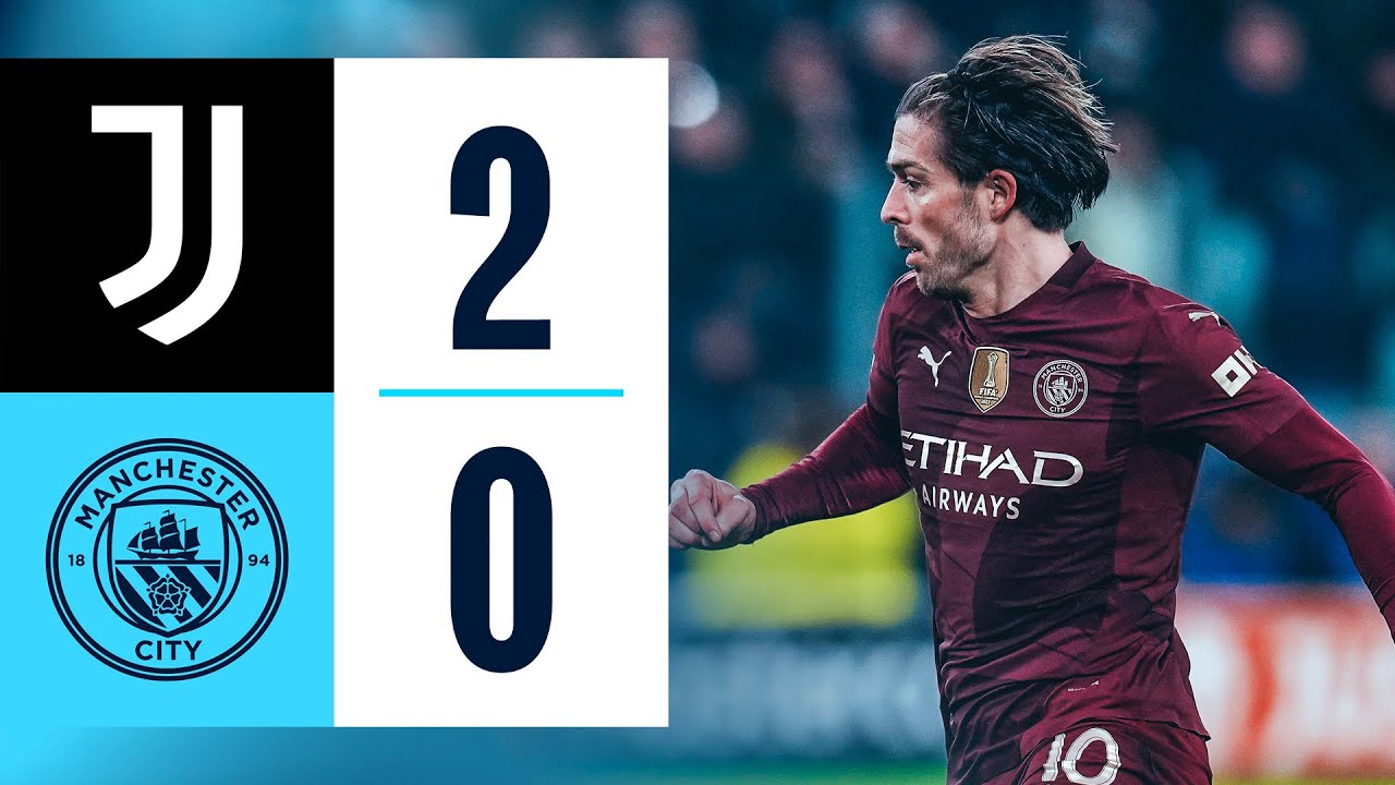 JUVENTUS 2-0 MAN CITY Highlights
